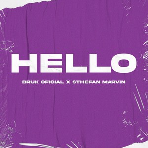 Hello (Explicit)