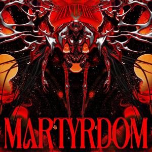 MARTYRDOM