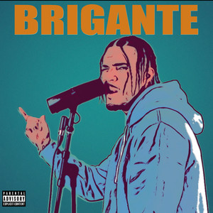 BRIGANTE (Explicit)