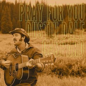 Pray for You (Single Version)