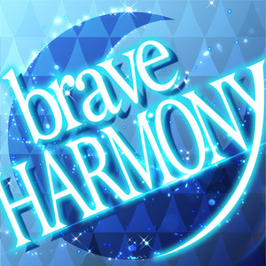 brave HARMONY