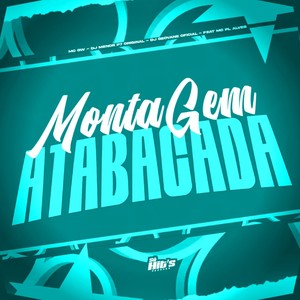 Montagem Atabacada (Explicit)