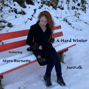 A Hard Winter (feat. Myra Burnette)