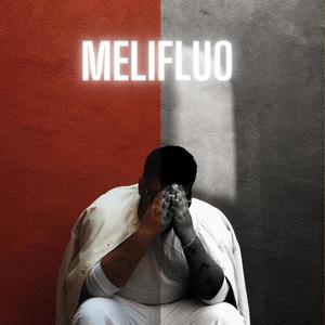 MELIFLUO (Explicit)