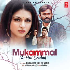 Mukammal Na Hui Chahat