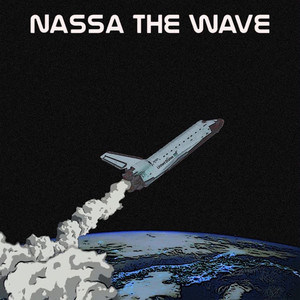 Nassa The Wave (Explicit)