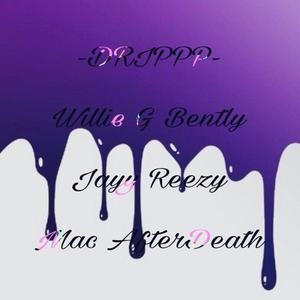 Drip (feat. Jayy Reezy & Mac AfterDeath) (Explicit)