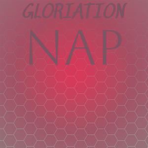 Gloriation Nap