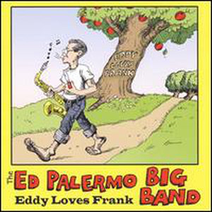 Ed Palermo Big Band - Let's Move to Cleveland