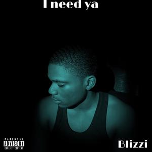 I need ya (Explicit)