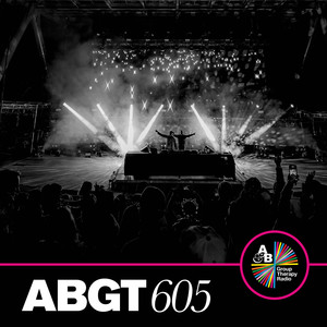 Group Therapy 605 (DJ Mix)