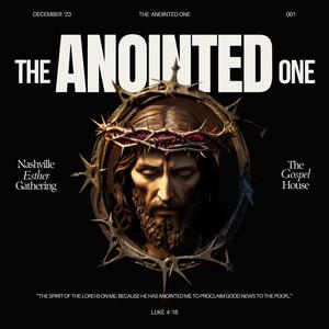 The Anointed One