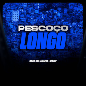 Pescoço Longo (Explicit)