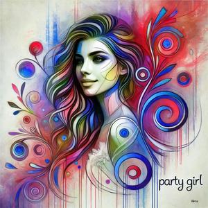 Party Girl (Explicit)