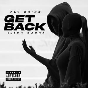get back (Lick back) [Explicit]