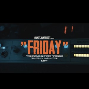 Friday (feat. Silent 313, Chuck Brilliant & Richie Bux) [Explicit]