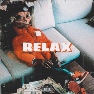 Relax (feat. Sirskii, YOUNGBXY CXNDY & $Addyde$nowboii) (Explicit)