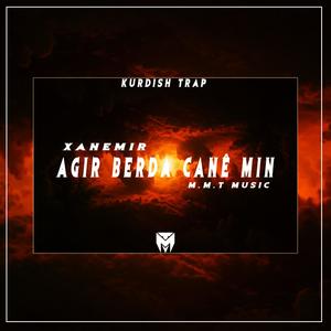 " Agir Berda Canê min " Kurdish Trap (feat. XANEMİR)