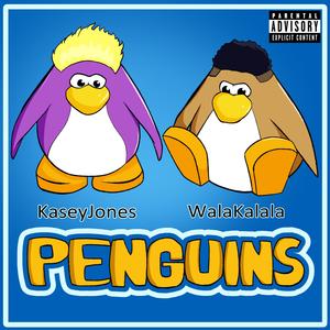 Penguins (feat. Kasey Jones) (Explicit)