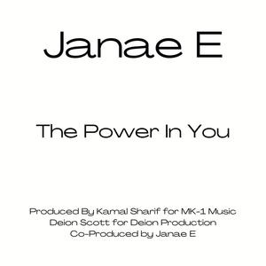 Power In You (feat. Janae E.) [Explicit]