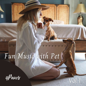 4Paws: Fun Music with Pet Vol. 1