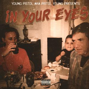 In Your Eyes (Explicit)