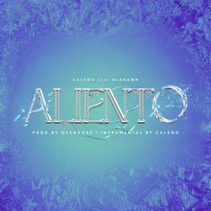 Aliento (feat. GL shawn) [Explicit]