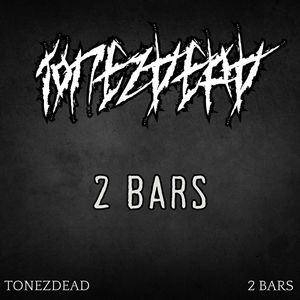 2 Bars (Explicit)