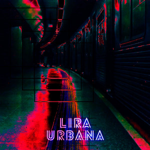 Lira Urbana