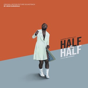 Half & Half (Original Motion Picture Soundtrack)