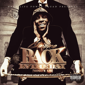 Back In The Day (Explicit)