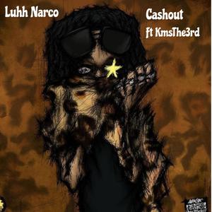 Cashout (feat. KmsThe3rd) (Explicit)