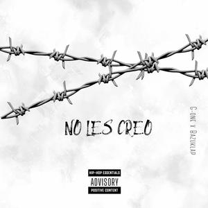 No les creo (feat. bazuklap)