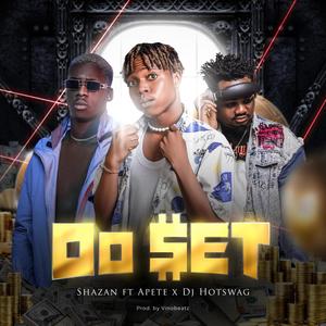 Oo set(feat. Apete & Dj hot swag)