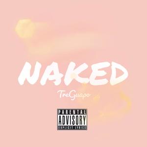 Naked (Explicit)