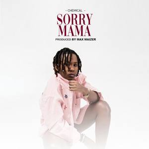 Sorry Mama Feat Centano