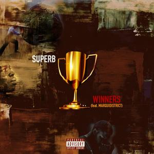 Winners (feat. Marqui District) [Explicit]