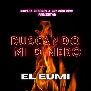 Buscando mi dinero (Explicit)