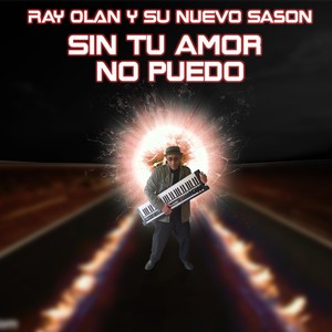 Sin Tu Amor No Puedo(feat. Hector Mayoral)