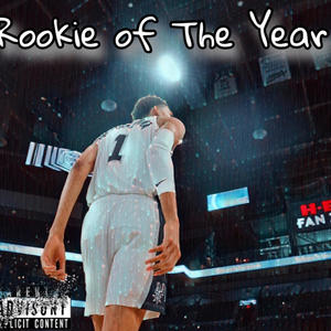 Rookie of The Year (Explicit)