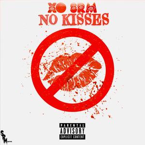 No Kisses (Explicit)