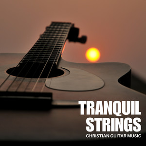 Tranquil Strings: Smooth Instrumental Guitar