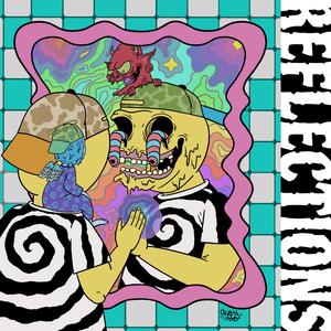 Reflections (feat. JuseMC & IIRAMA) (Explicit)