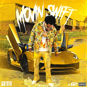 Swangin (Explicit)