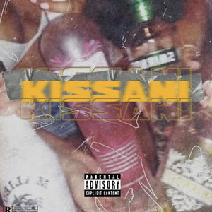 Kissani (feat. Mowgli) (Explicit)