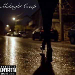 Midnight Creep(feat. Jwick & Killa KY) (Explicit)