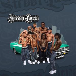 Street Lawa (Explicit)