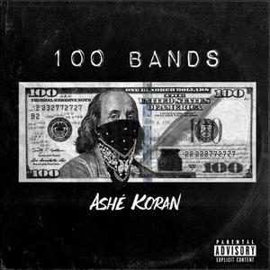 100 Bands (Explicit)