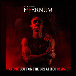 Alone but for the Breath of Beasts (Explicit)