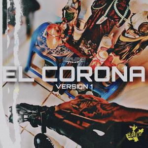 El Corona V1 (Explicit)